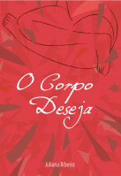 <strong>O CORPO DESEJA</strong>
